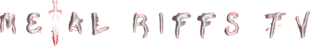 Metal Riffs TV
